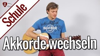 Tricks zum einfachen Akkorde wechseln  Gitarrenschule [upl. by Ezarra93]