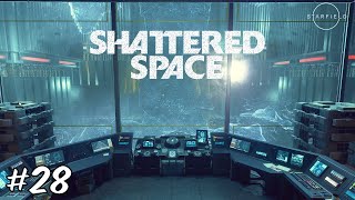 Der Reaktor  Shattered Space  28 [upl. by Durer]