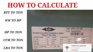 How to calculate btu HP Ton CFM LRA KW [upl. by Sly]