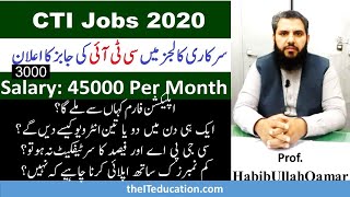 CTI Jobs 2020 Application Form  Interview criteria Merit Criteria LIST of Colleges 2021 [upl. by Griffie]