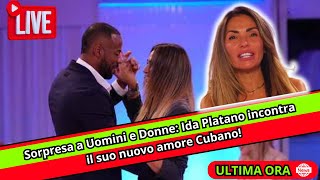 Sorpresa a Uomini e Donne Ida Platano incontra il suo nuovo amore Cubano uominiedonne [upl. by Meredi]