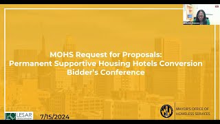 Permanent Supportive Housing Hotel Conversion RFP Bidders Conference July 15 2024 [upl. by Yoreel]