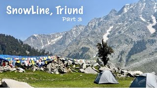 Snowline Triund Trek Vlog  Triund Top Trek  Laka Glacier Trek  Gallu Glacier [upl. by Rubma]