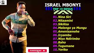 Israel Mbonyi Best Songs 2024  Israel Mbonyi Greatest Full Album 2024 [upl. by Effie]