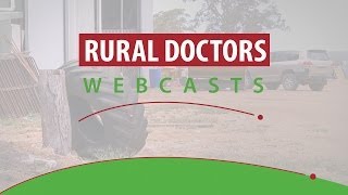 Rural Doctors Webcast May 2014 Emergency Response At the Hospital [upl. by Anirtep434]