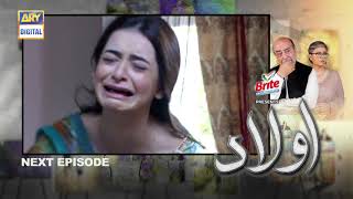 Aulaad Episode 12  Presented by Brite  Teaser  ARY Digital Drama [upl. by Oppen563]