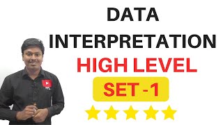 Data InterpretationDI High Level  SET1  Common For all Competitive Exams [upl. by Annoled]