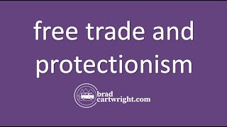 What is Free Trade and Protectionism  International  The Global Economy  IB Economic Exam Review [upl. by Sina772]