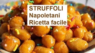 Struffoli Napoletani ricetta facile [upl. by Atnoek654]