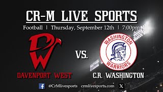 HS Football CR Washington vs Davenport West 91224 [upl. by Petronille]