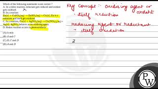 Which of the following statements isare correct A In a redox reaction reductant gets reduced [upl. by Bianca98]