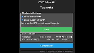 BLE Scanner using TASMOTA ESP32 [upl. by Sydelle891]