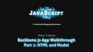 Backbonejs Application Walkthrough Part 1 HTML and Models [upl. by Mccallum]