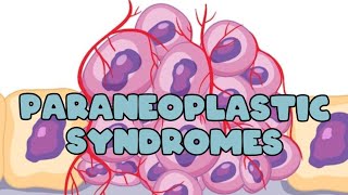 Paraneoplastic syndromes  Neoplasia  General pathology [upl. by Tennaj]