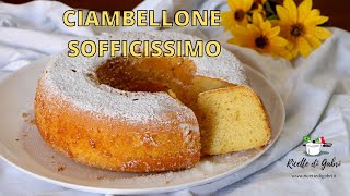 CIAMBELLONE SOFFICISSIMO SENZA BURRO ricetta facile e senza bilancia RICETTE DI GABRI [upl. by Elnar]