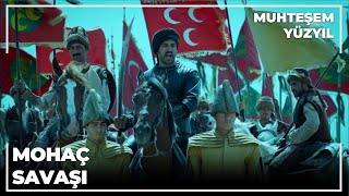 Mohaç Savaşı  Muhteşem Yüzyıl 26Bölüm [upl. by Notsnarc]