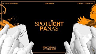 ChronicalZ  Spotlight Panas Official Lyric Video [upl. by Jarred]