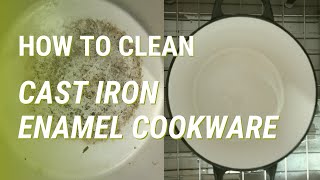 How to Clean Cast Iron Enamel Cookware the Easy Way [upl. by Bonaparte]