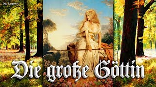 Die große Göttin German neofolk songEnglish translation [upl. by Sassan]