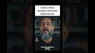 Luciano Subirá refuta doutrina calvinista [upl. by Shumway]