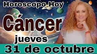 horoscopo de hoy Cáncer  Horóscopo Diario  Cáncer  31 de octubre de 2024 [upl. by Ellecram]