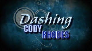 quotDashingquot Cody Rhodes 2010 Titantron Entrance Video feat quotSmoke amp Mirrorsquot Theme HD [upl. by Kcirrek]