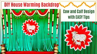 Cow and Calf House Warming Backdrop at Home  DIY House Warming Decor  Traditional Decor [upl. by Radmen]