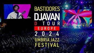 Djavan Umbria Jazz Festival Bastidores Turnê Europa 24 [upl. by Retsila]