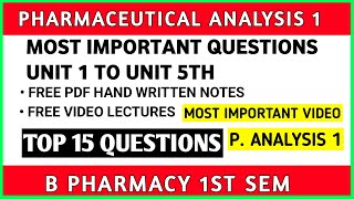 Pharmaceutical Analysis 1st Semester Important Questions  pharmaceutical analysis  B Pharmacy [upl. by Nakashima]