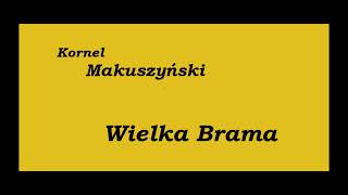 Kornel Makuszyński Wielka Brama Audiobook Cała książka [upl. by Naihtsirc266]