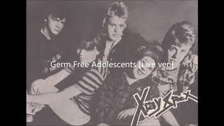 Xray Spex  GERM FREE ADOLESCENTS  Live ver [upl. by Assirec]