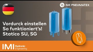 IMI Pneumatex  Vordruck einstellen bei Statico SUSG Ausdehnungsgefäßen [upl. by Wilonah]