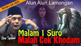 NGAKAK  SIJI SURO MALAH CEK KHODAM  Gus Iqdam Terbaru di alun alun Kab Lamongan [upl. by Clymer]