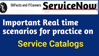 service catalog real examples  servicenow servicenowdeveloper interviewquestions skfacts [upl. by Robena]