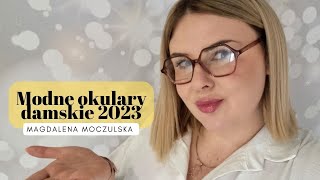 Modne okulary  Trendy damskie na 2023 rok 🥰 [upl. by Lorinda485]