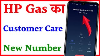 HP Gas Customer Care Number 2021  How To Call HP Gas Customer Care  HP gas Helpline number [upl. by Reffineg]