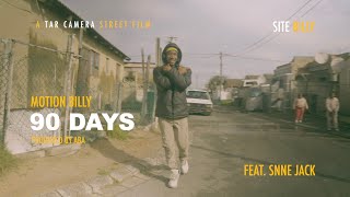 Motion Billy  90 Days feat Snne Jack Dir by Tar Camera [upl. by Iliam]