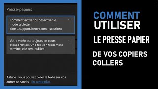 Comment utiliser le Presse Papier de vos copies collés avec Windows10 [upl. by Hugon]