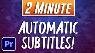 Adding Automatic Subtitles in Adobe Premiere Pro [upl. by Kasper]