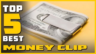 Best Money Clips in 2023  Top 5 Picks  Don’t Buy Before Watching This [upl. by Enyalaj]