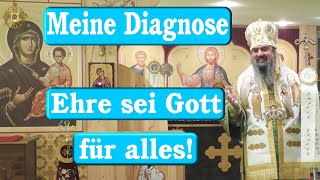 Meine Diagnose  Ehre sei Gott für alles [upl. by Farra]