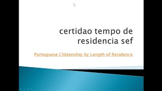 Certidao Tempo De Residencia SEF [upl. by Halilahk]