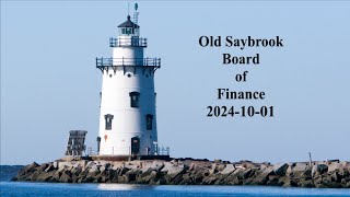 Old Saybrook Board of Finance October 1 2024 [upl. by Ruth951]