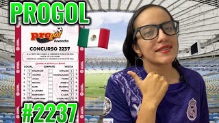 PROGOL 2237 Análisis Completo  SUSCRÍBETE ⚽️☘️ [upl. by Parthena]