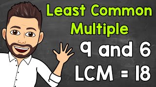 Least Common Multiple LCM  Math with Mr J [upl. by Elbert]