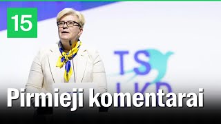 Tiesiogiai iš TSLKD Ingridos Šimonytės komentarai [upl. by Ardnaeel]