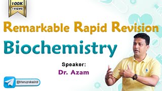 Biochemistry Rapid Revisionby Dr Azam Remarkable Rapid Revision series FMGE [upl. by Oswin]