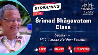 Srimad Bhagavatam Class  SB 516  HG Varada Krsna Prabhu  17112024  ISKCON Abids Hyderabad [upl. by Airamak]