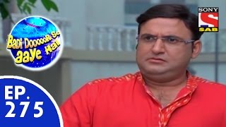 Badi Door Se Aaye Hain  बड़ी दूर से आये है  Episode 275  29th June 2015 [upl. by Wein]