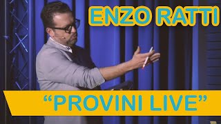 Provini live con Enzo Ratti  Vincenzo Albano a Zelig Time 2018 [upl. by Duquette]